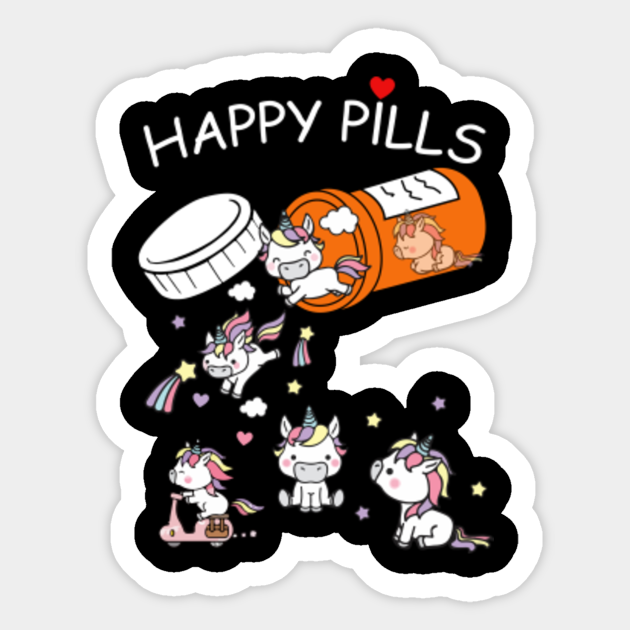 Unicorn Happy Pills Unicorn Lover Unicorn Sticker TeePublic AU